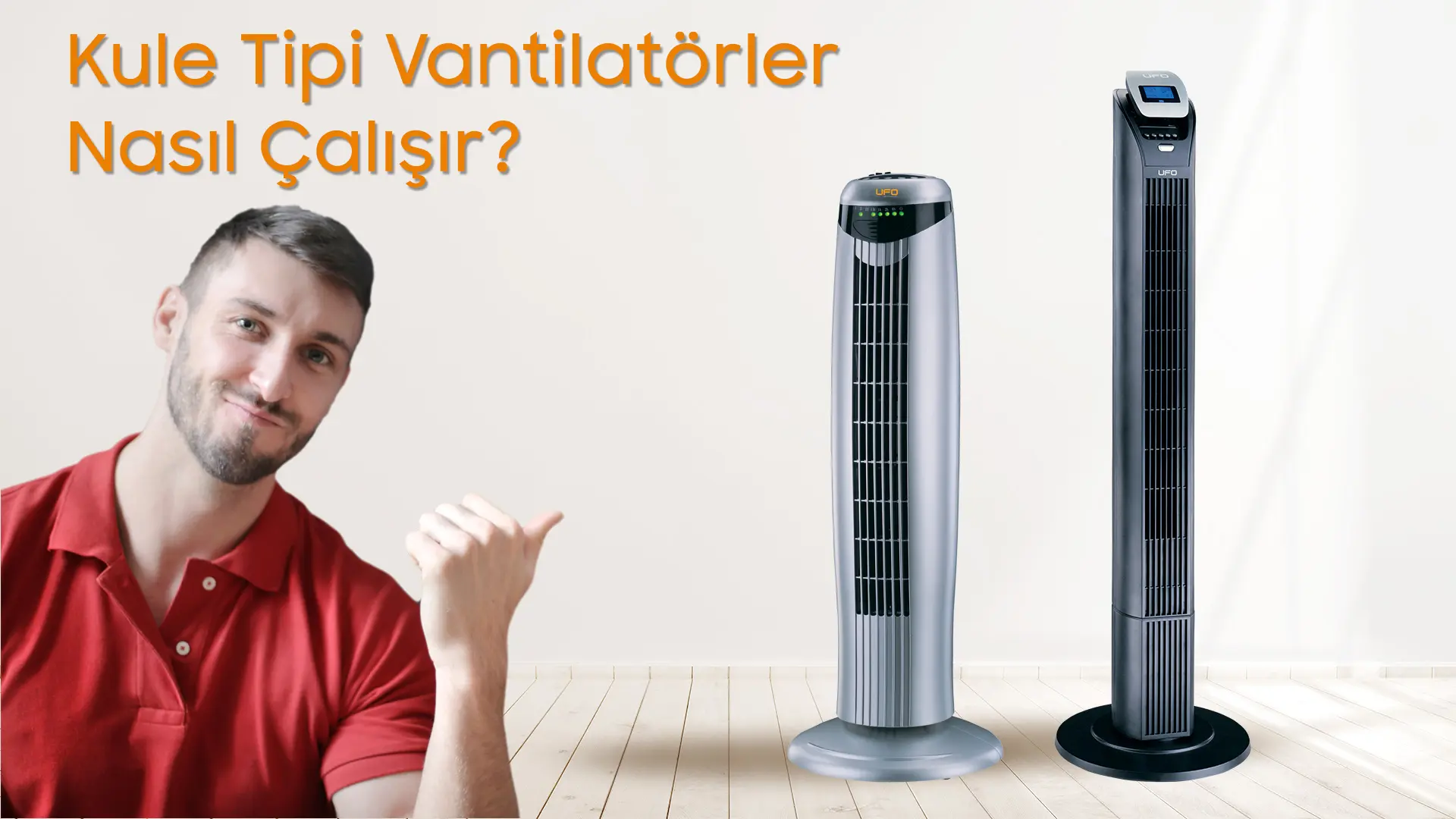 Kule Tipi Vantilatörler Nasıl Çalışır?